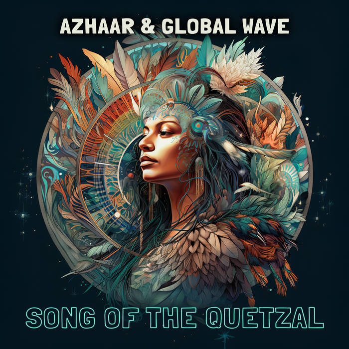 Song of the Quetzal | Azhaar Saffar