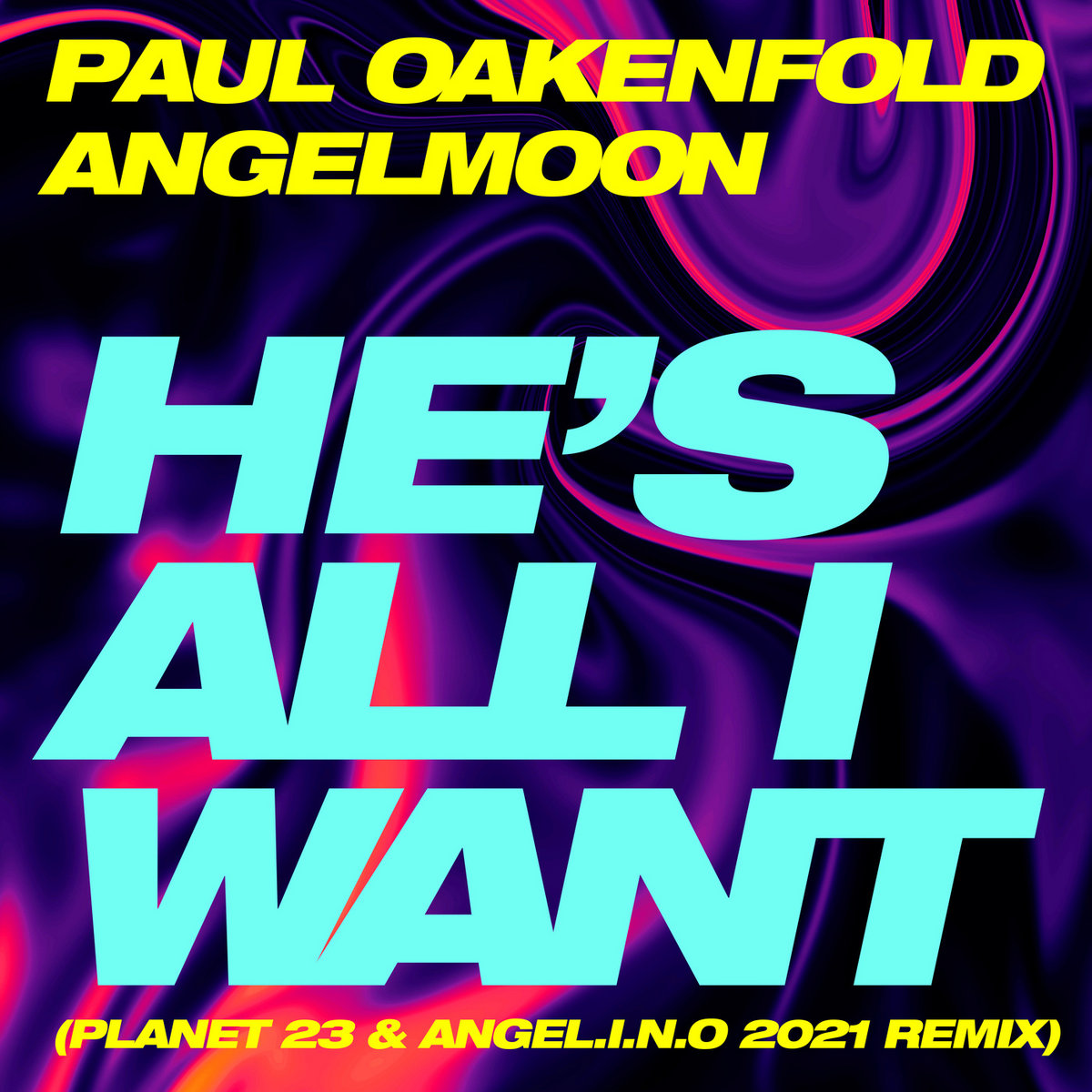 アンジェリックムーン　Angelicmon Ｓ He's All I Want (Planet 23 & Angel.i.n.o 2021 Remix) | Paul