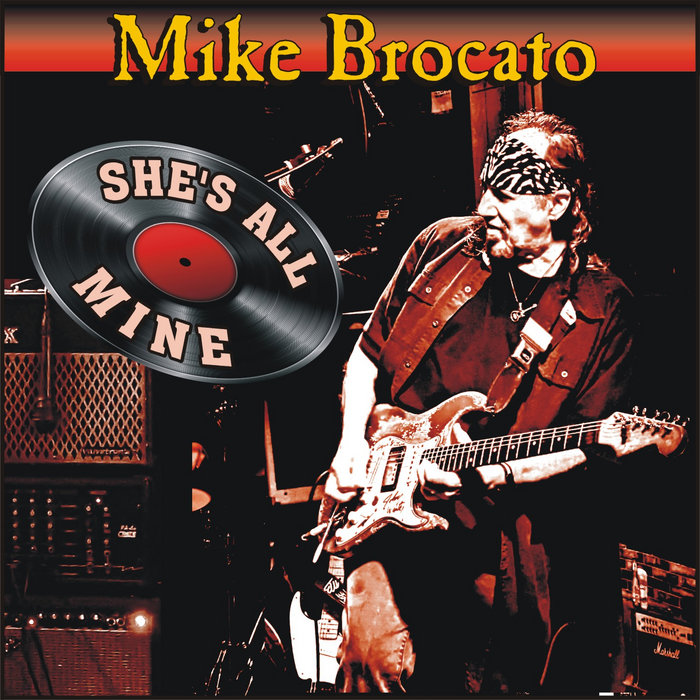 She's All Mine | Mike Brocato