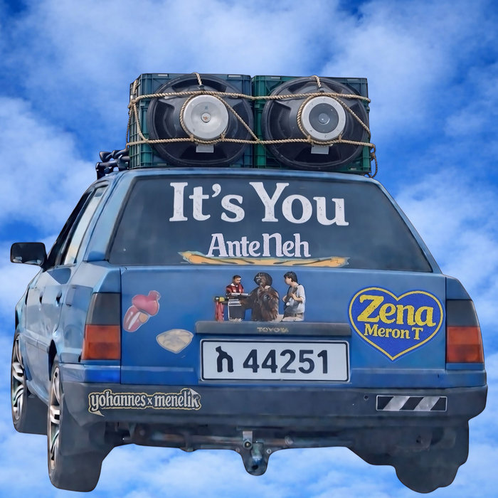 IT'S YOU (ANTE NEH) [ft. Meron T], by ZENA