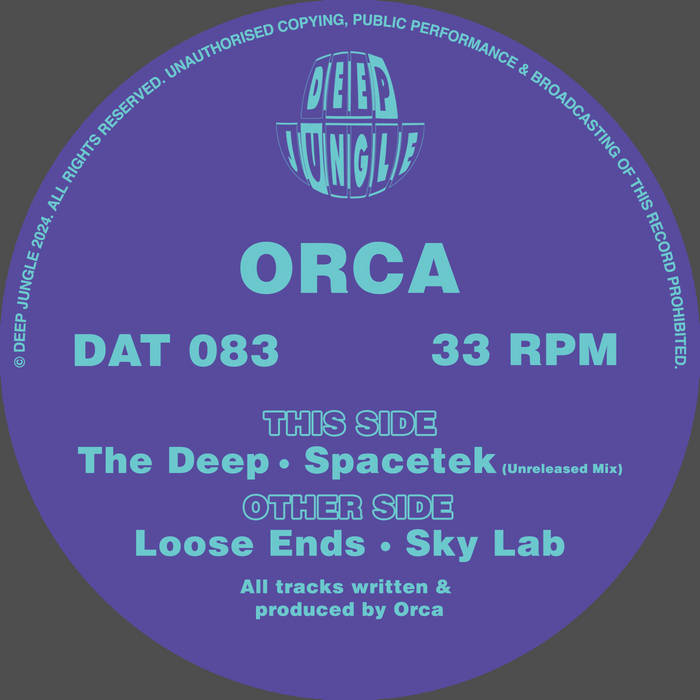 DAT083 Orca - Loose Ends / Sky Lab / The Deep / SpaceTek