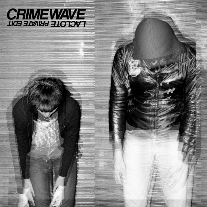 Crystal Castles - Crimewave (LACLOTE Private Edit) | LACLOTE