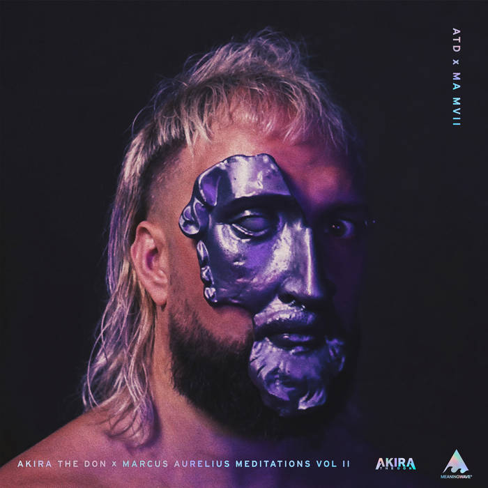 MEDITATIONS VOL. II | Akira The Don, Marcus Aurelius | Akira The Don