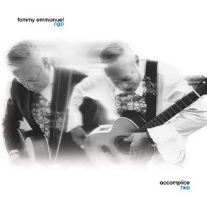 Tommy Emmanuel — Accomplice Two
