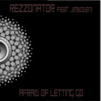 Afraid of Letting Go feat. Jimbodeni cover art