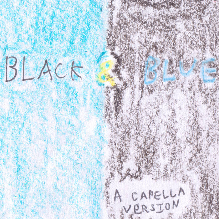 Black & Blue (A Capella Version) Backstreet Boys Earwig Deluxe