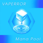 VAPERROR - Mana Pool (2014)