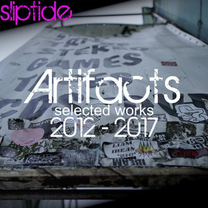 Artifacts (Selected Works 2012-2017) cover