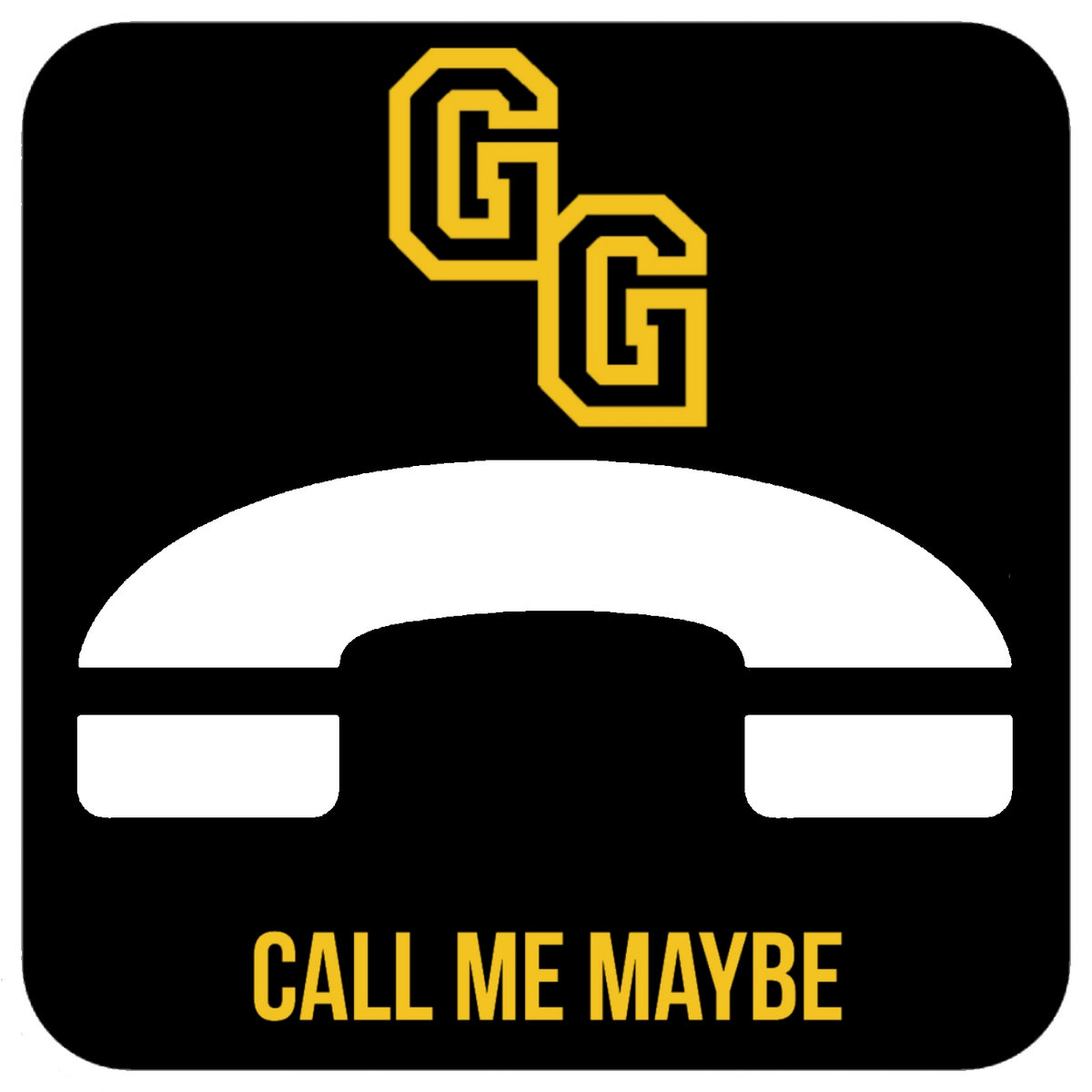 Call Me Maybe Originally By Carly Rae Jepsen Single Golden Gate