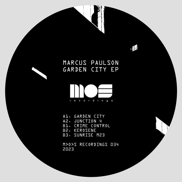 Garden City EP | Marcus Paulson | MOS Recordings