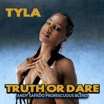 Andy Safado - Tyla - Truth or Dare (Andy Safado Promiscuous Blend)