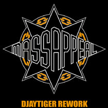 Gangstarr Mass Appeal | Djaytiger Rework cover art
