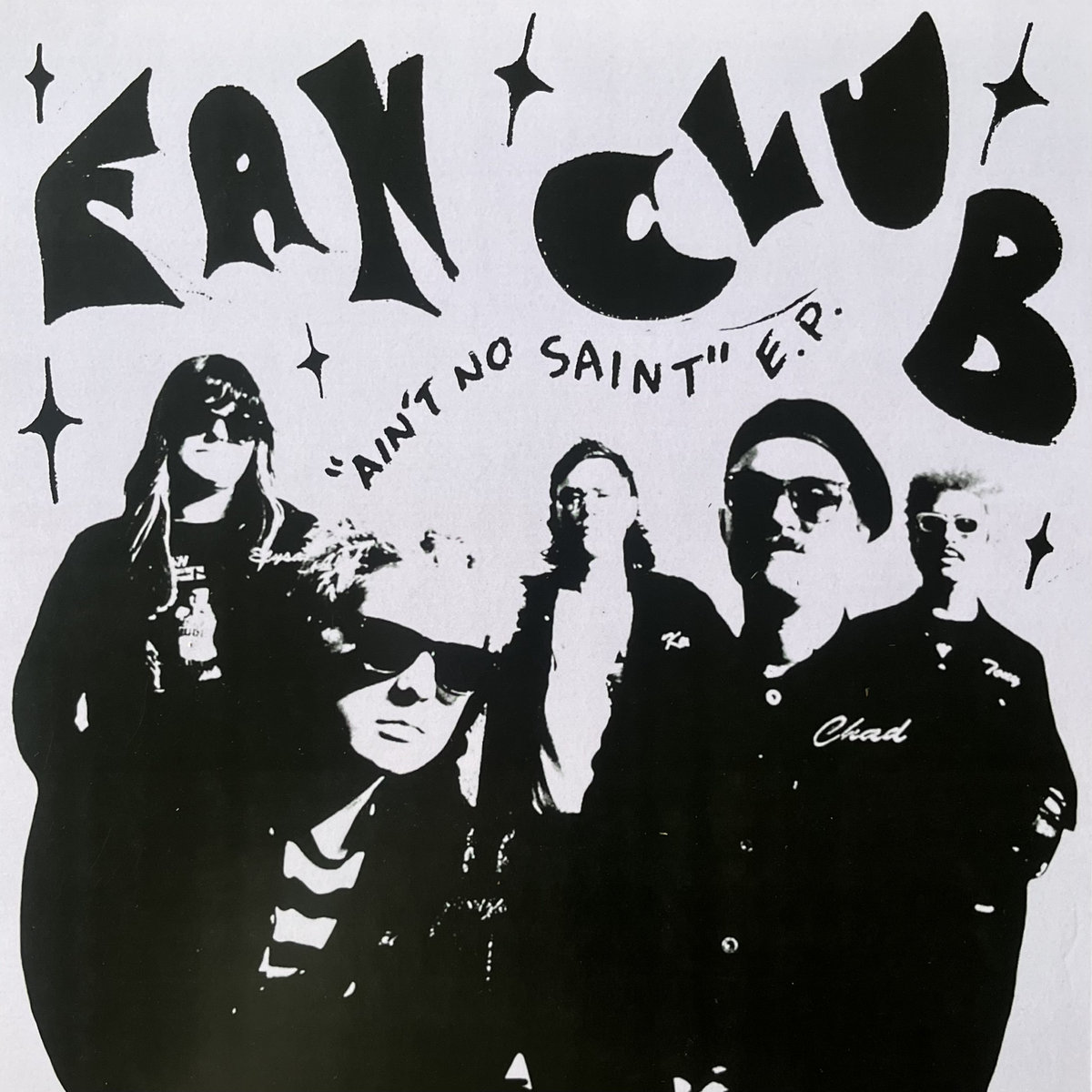 Ain't No Saint EP | Fan Club