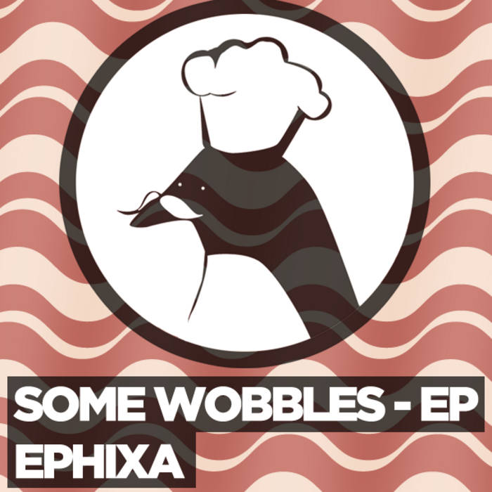 ephixa some wobbles free mp3