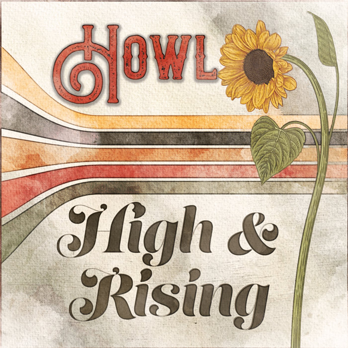 Howl | High & Rising