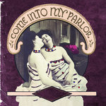 Come Into My Parlor (1998 Release) (SOLD OUT)