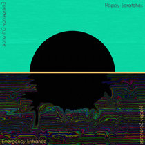 Happy Scratches / Emergency Entrance EP cover art