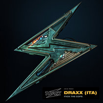Draxx (ITA) — Fvck The Cops