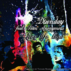 Live, Life, Lead Feat. Sean Anonymous cover