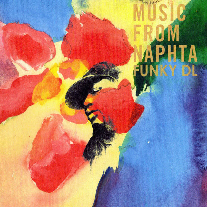 Music From Naphta | Funky DL