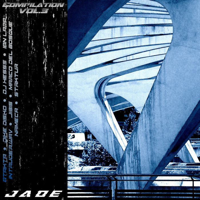 Jade Compilation vol.3 [JAD005] | dj hesss, Jibis, INTRUDER