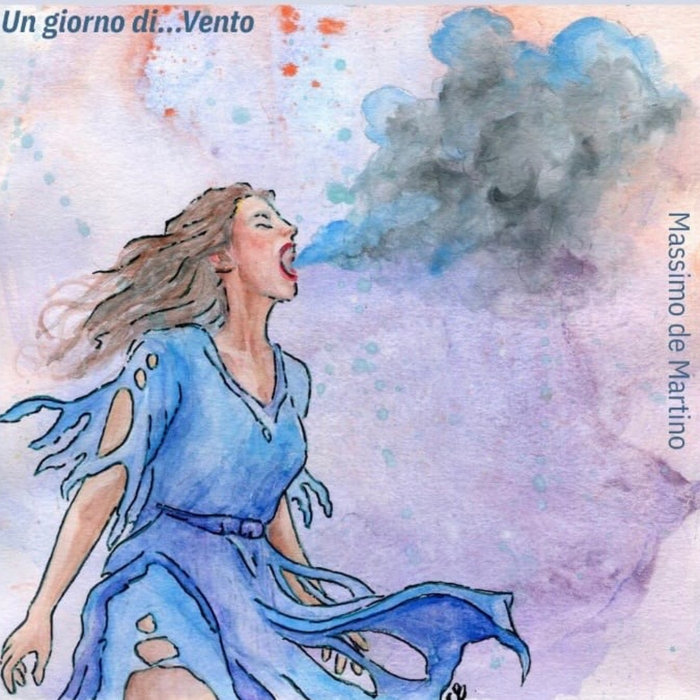 Pochette de Un giorno di...Vento par Massimo de Martino