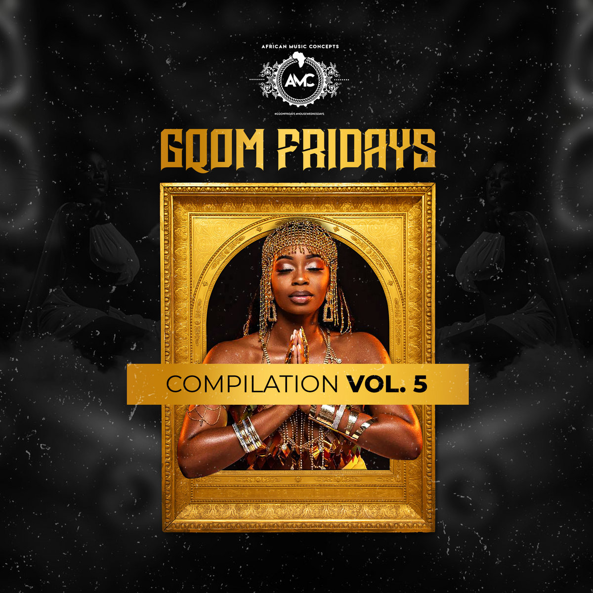 Gqom Fridays Compilation Vol 5 Durban Gqom Music Concepts