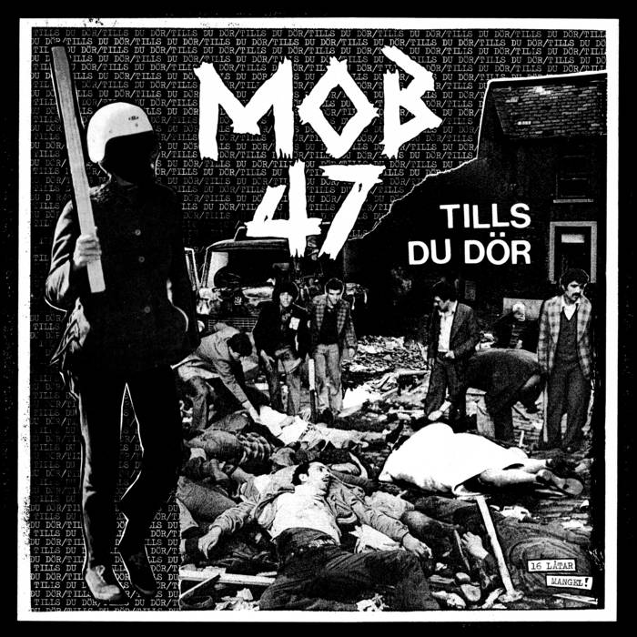 Tills Du D​ö​r | Mob 47 | Beach Impediment Records