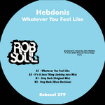 Hebdonis - Whatever You Feel Like