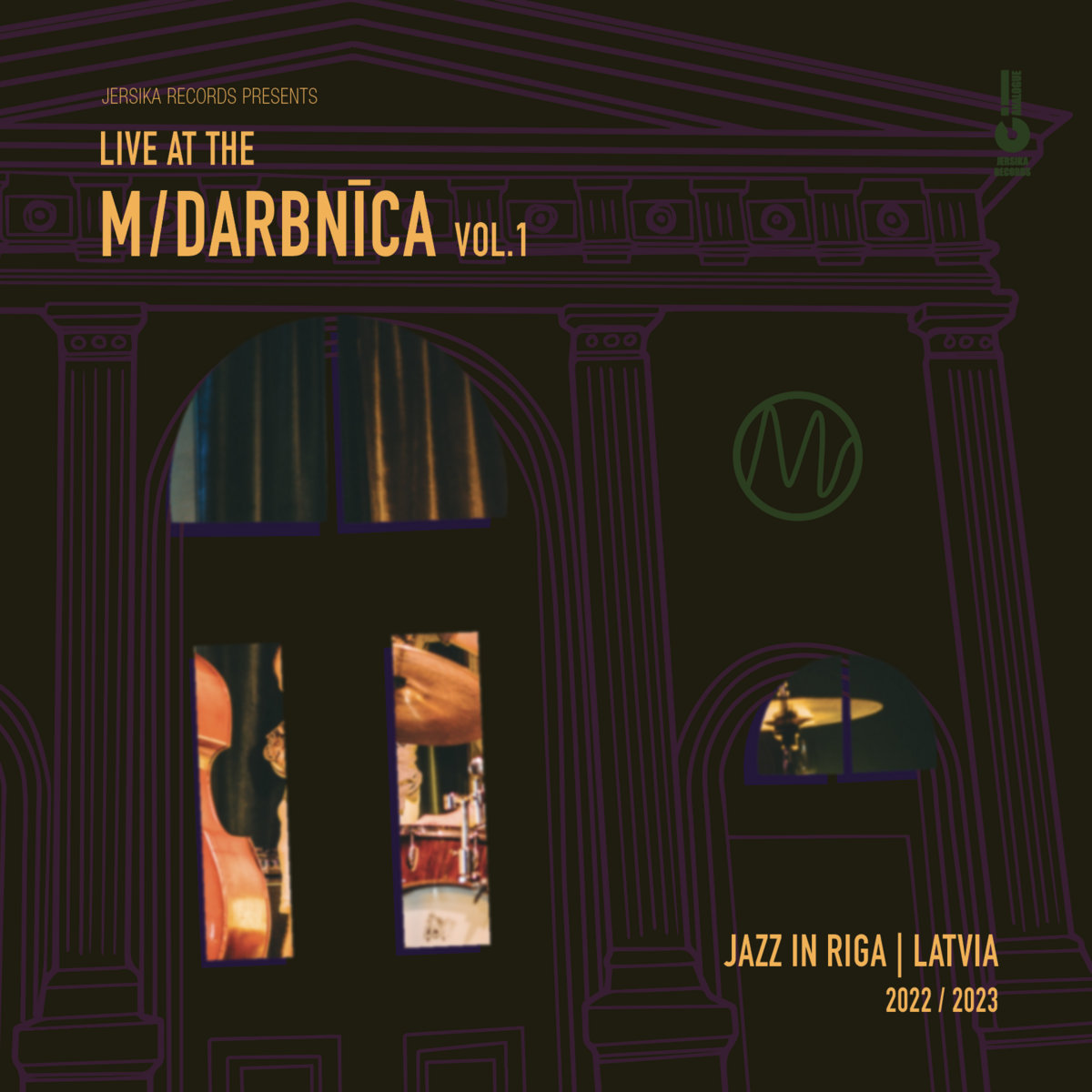 LIVE AT THE M/DARBNĪCA vol.1 | JAZZ IN RIGA | LATVIA 2022 / 2023