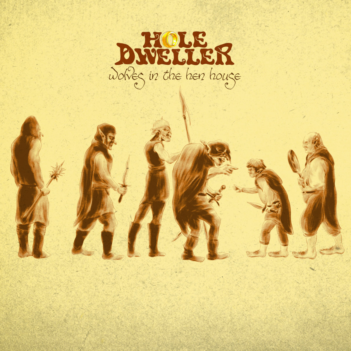 Wolves in the Hen House [EP] Hole Dweller