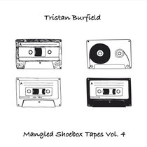 Mangled Shoebox Tapes Vol.4 (2002) cover art