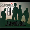 El Mundo Tras El Cristal (AlemHouser Spanish Vibes Remix)