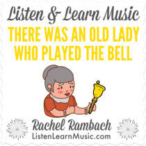 There was an Old Lady Who Played the Bell cover art