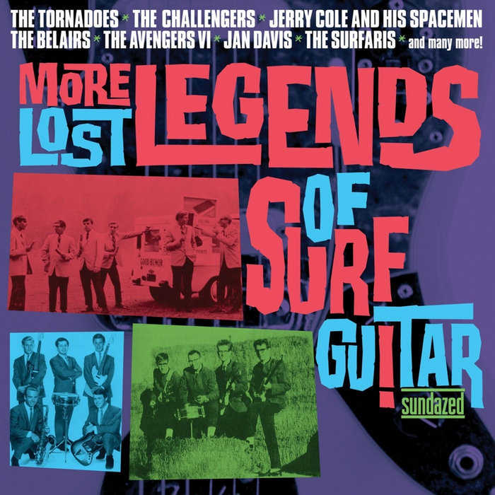 More Lost Legends of Surf Guitar | Various Artists