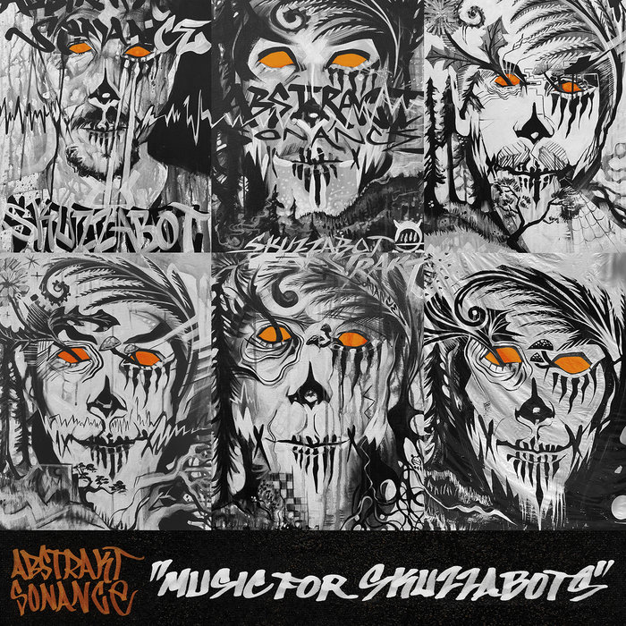 Music for Skuzzabots | Abstrakt Sonance