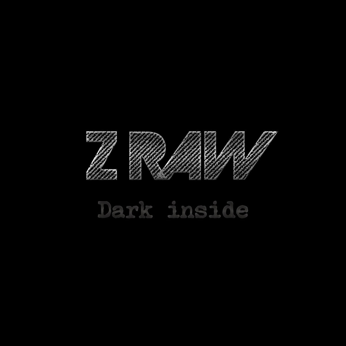 Dark inside (ep) Z Raw