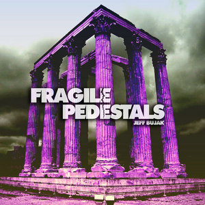 Fragile Pedestals cover