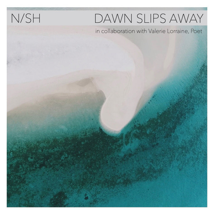 Dawn Slips Away NSH