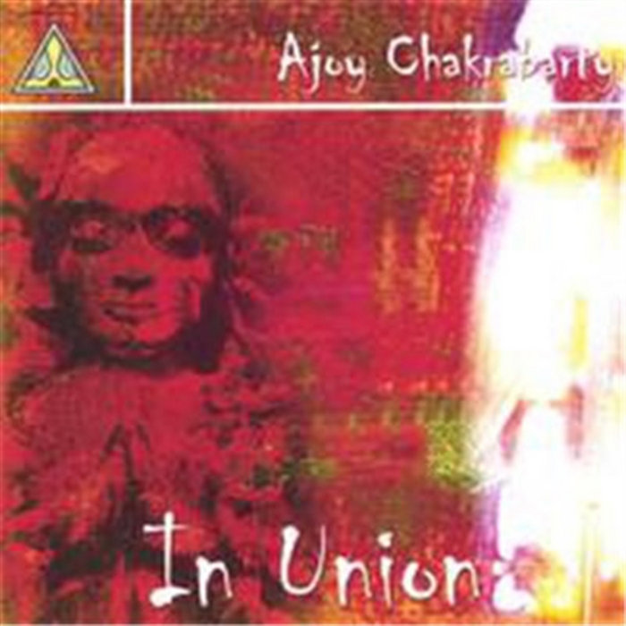 In Union | Ajoy Chakrabarty