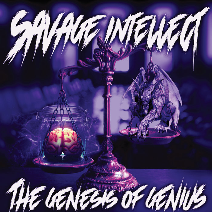 The Genesis of Genius | Savage Intellect | Black Buffalo Records