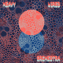 Heavy Wires Orchestra — Pracht Live Tapes II Heavy Wires Orchestra