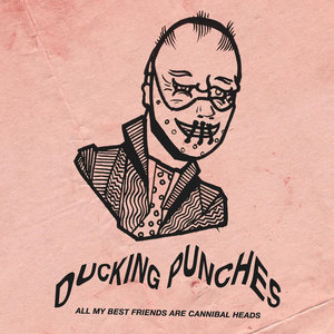 All my best friends are Cannibal heads cover