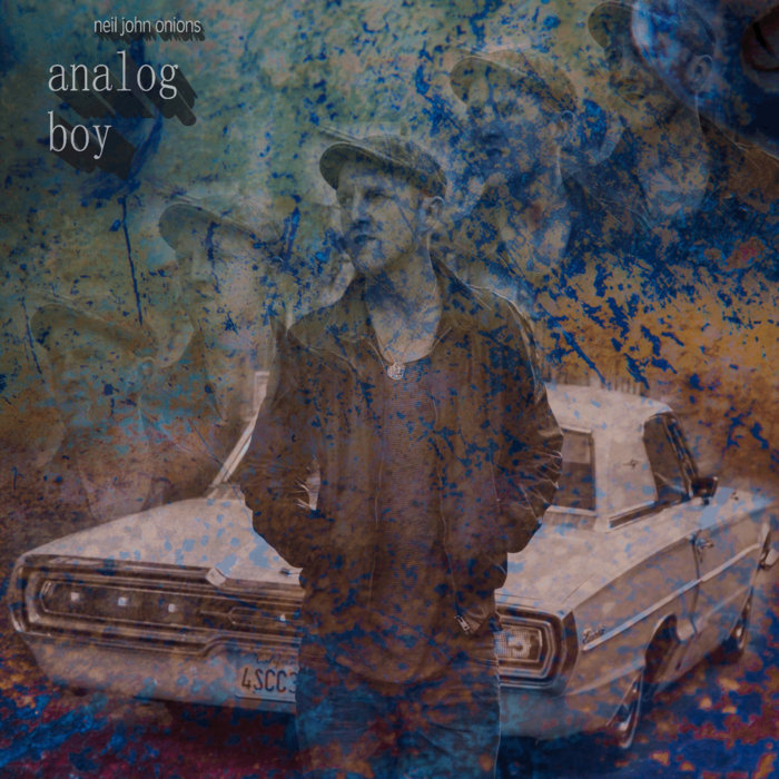 Analog Boy EP Neil John Onions