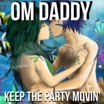 Keep The Party Movin' (Original Mix) cover art