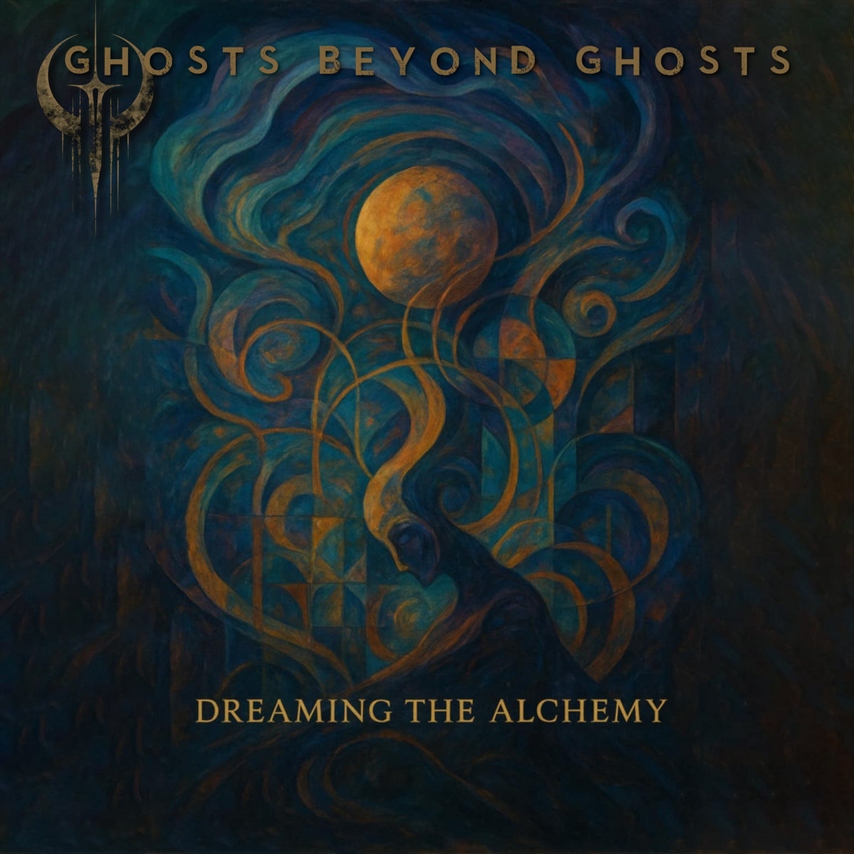 Dreaming The Alchemy | Ghosts Beyond Ghosts