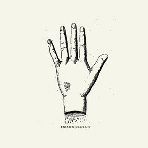 Estates / Our Lady split 7" cover