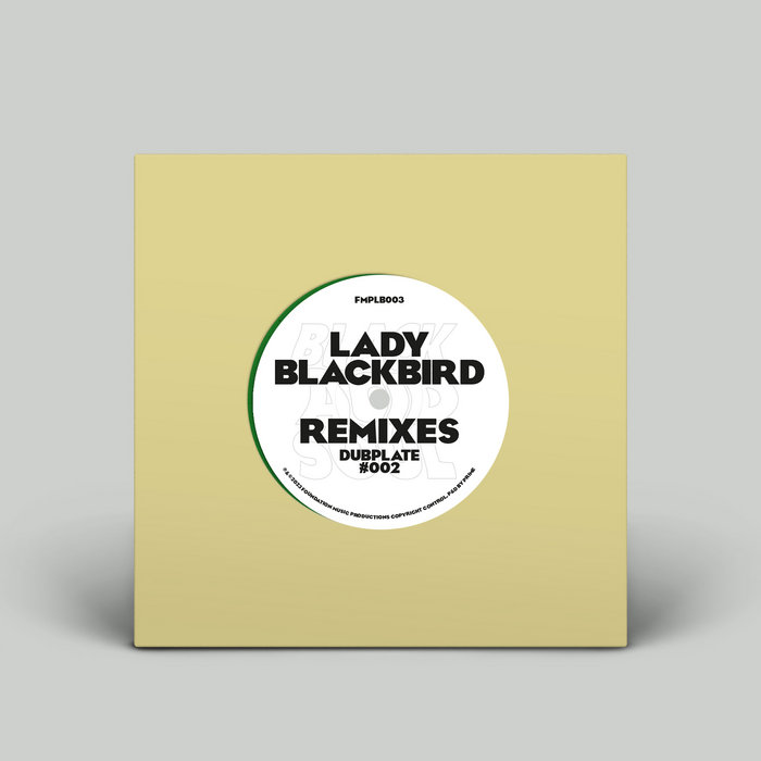 Lady Blackbird Remix Dubplate 002 | 7