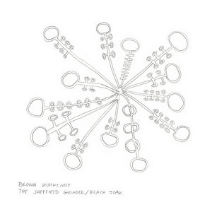 Brown Wimpenny — The Sheffield Grinder/Black Joak