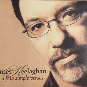 James Keelaghan — A Few Simple Verses